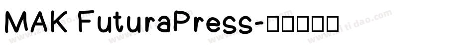 MAK FuturaPress字体转换